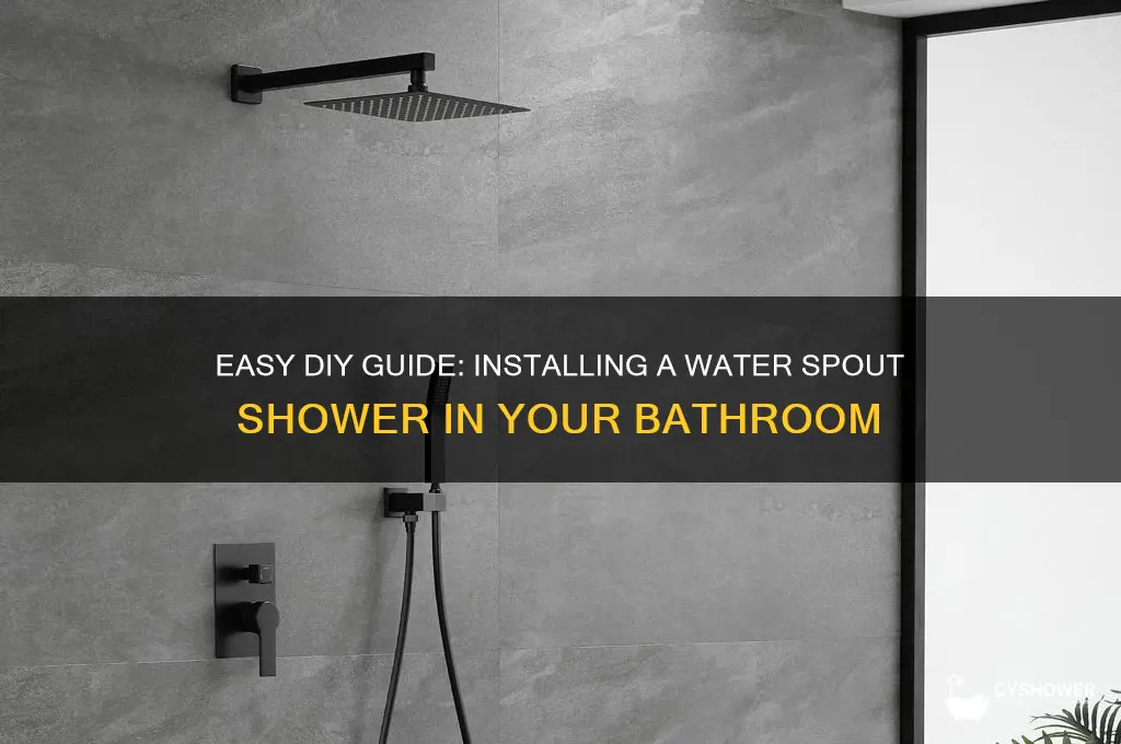 how to install water spout shower