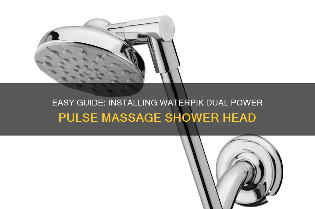 how to install waterpik dual power pulse massage shower head