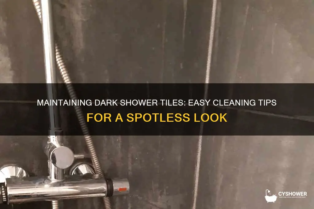 how to keep a dark shower tile