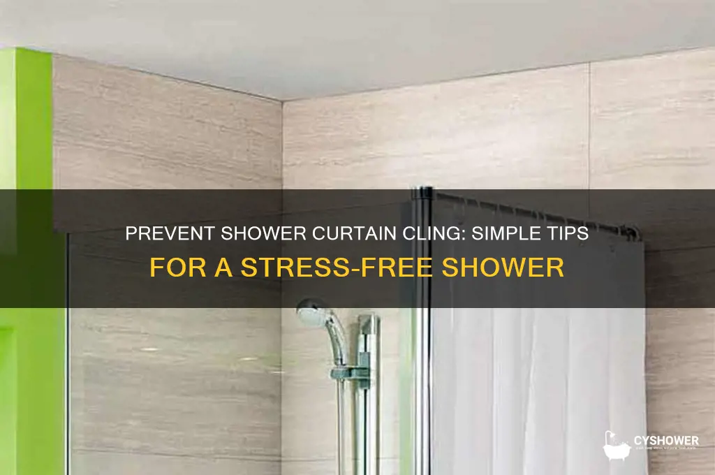 how to keep a shower curtain from sticking to you
