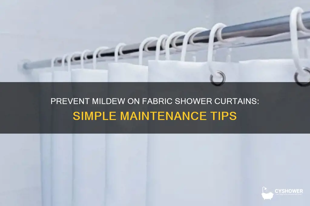 how to keep fabric shower curtain from mildewing