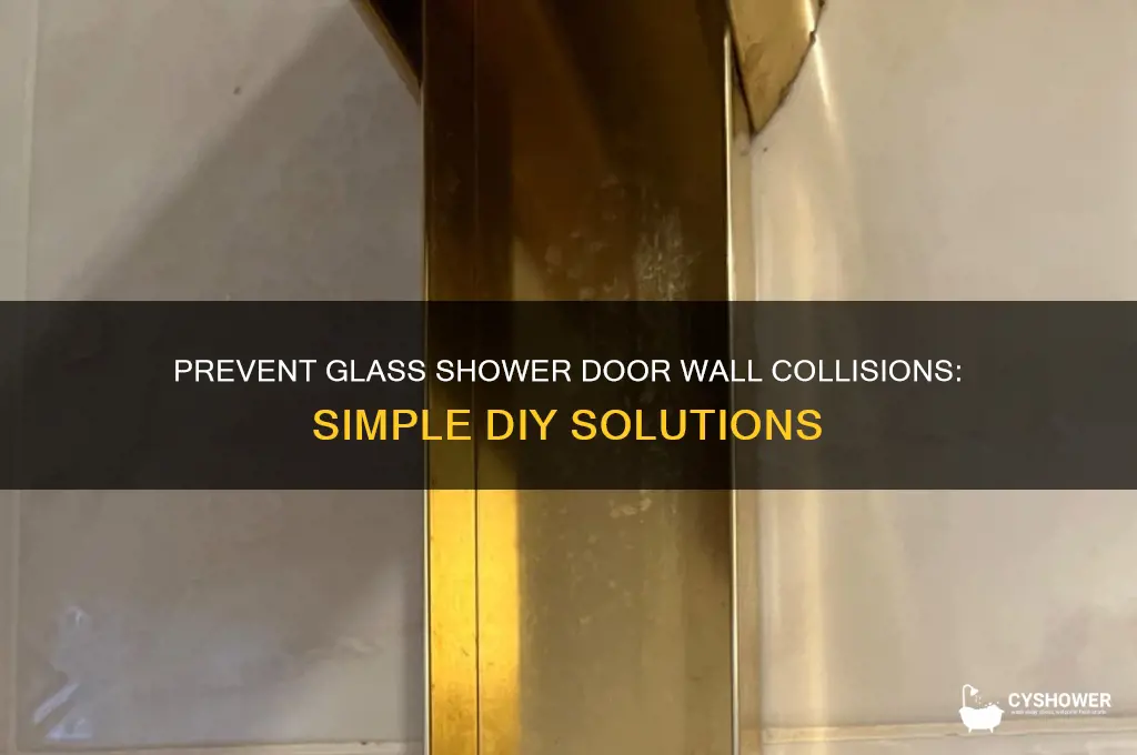 how to keep glass shower door from hitting wall