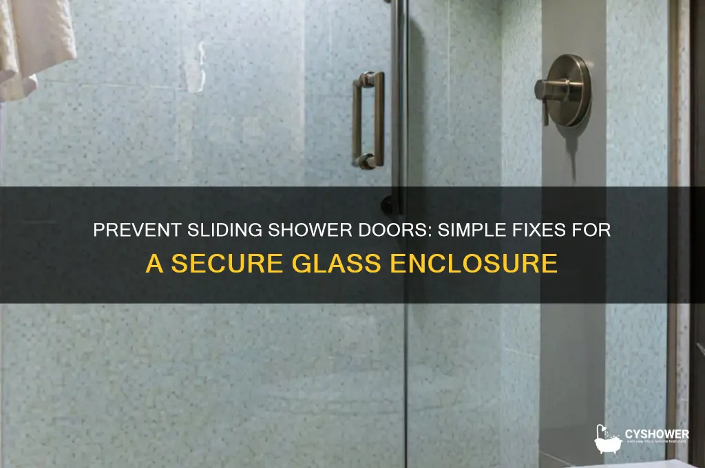 how to keep glass shower doors from sliding open