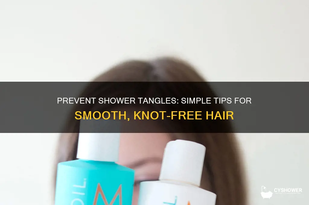 how to keep hair from tangling in shower
