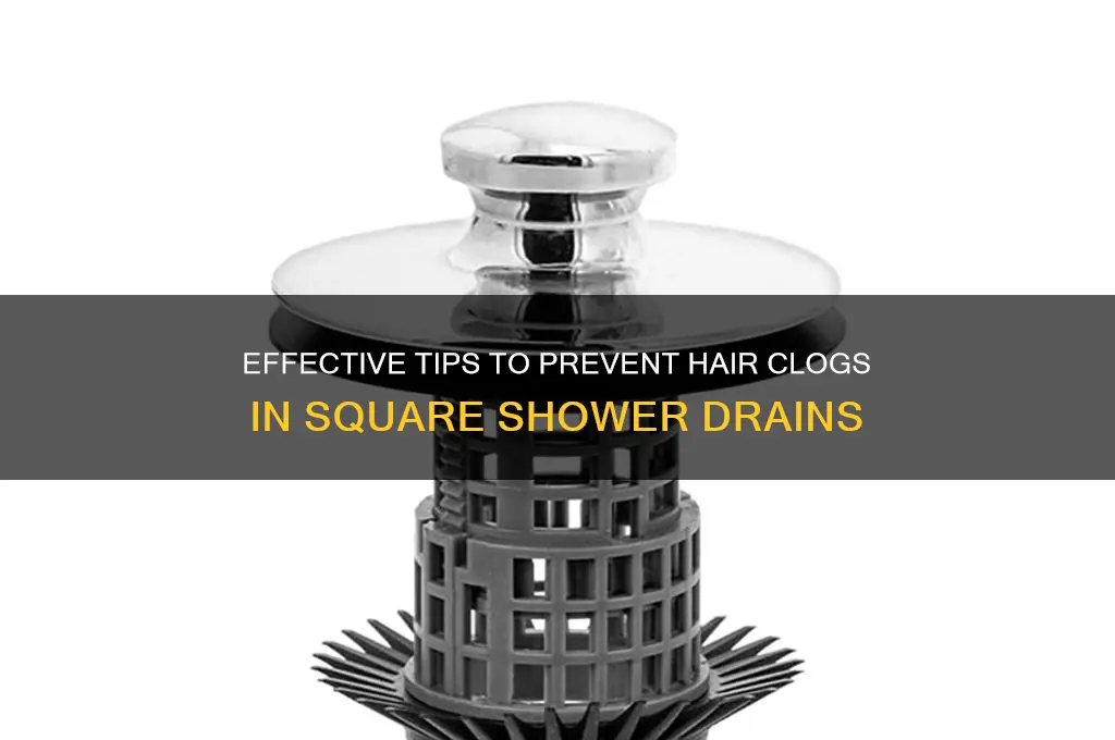 how to keep hair out of a square shower drain