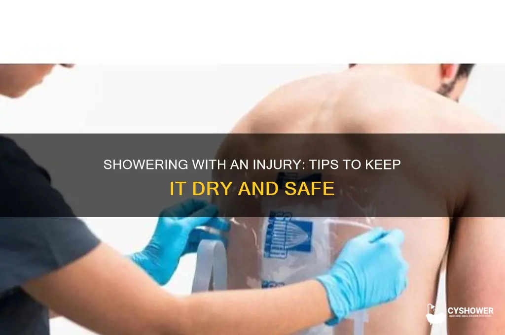 how to keep injury from getting wet in the shower