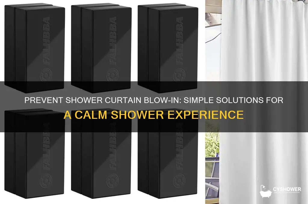 how to keep my shower curtain from blowing
