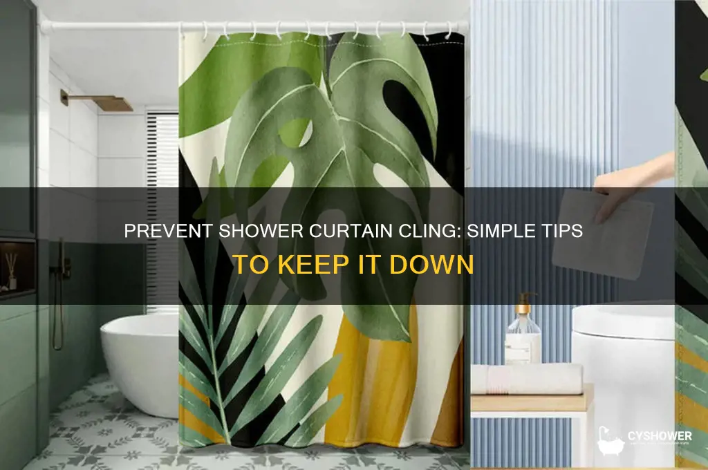 how to keep shower curtain from flying up