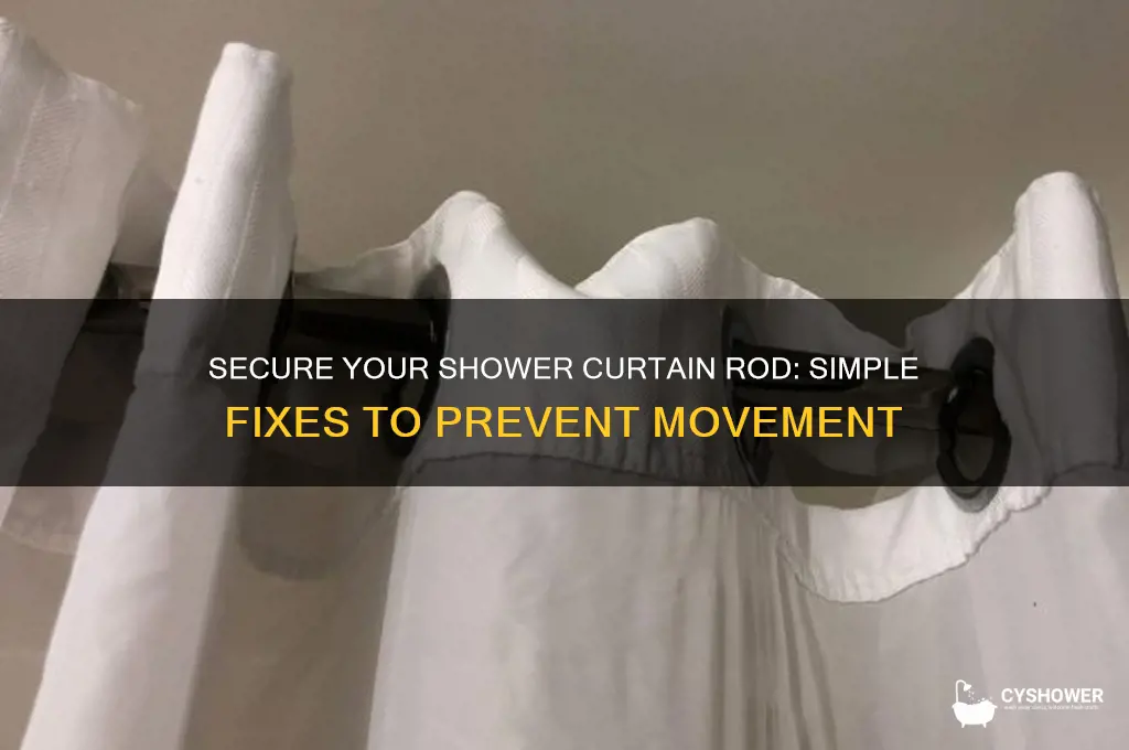 how to keep shower curtain rod from moving