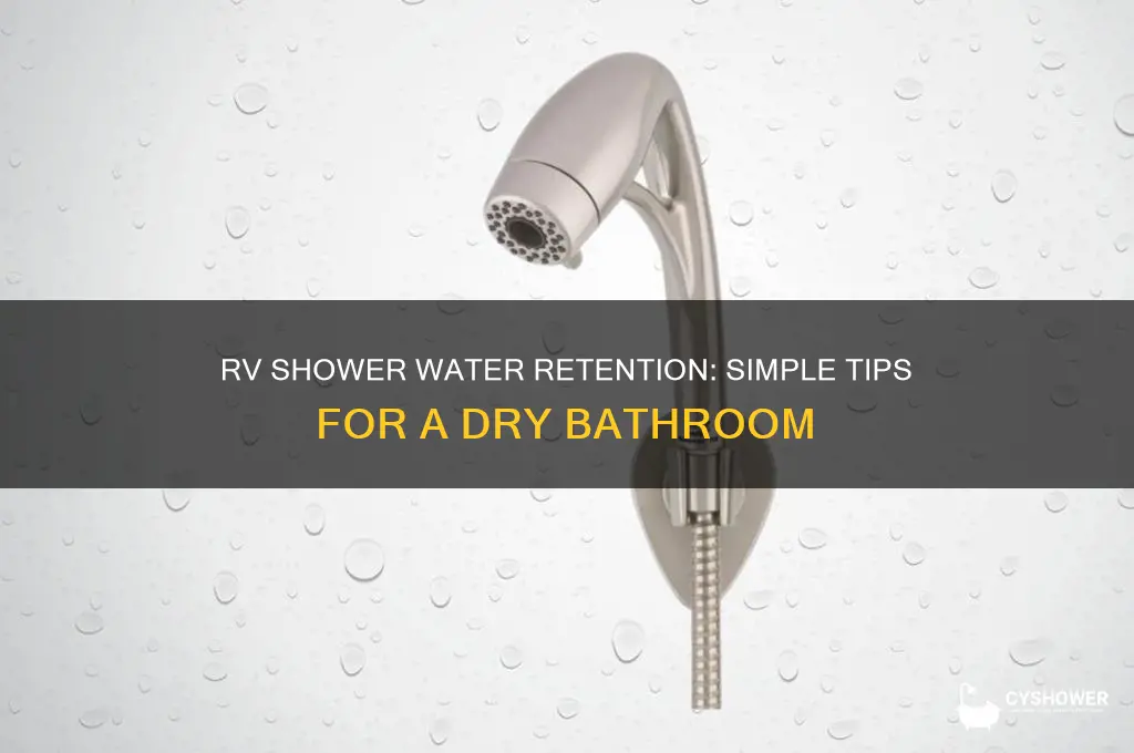 how to keep water in shower in rv