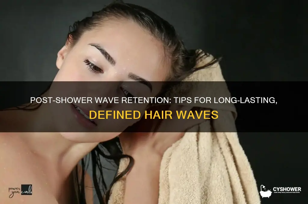 how to keep waves in your hair after a shower