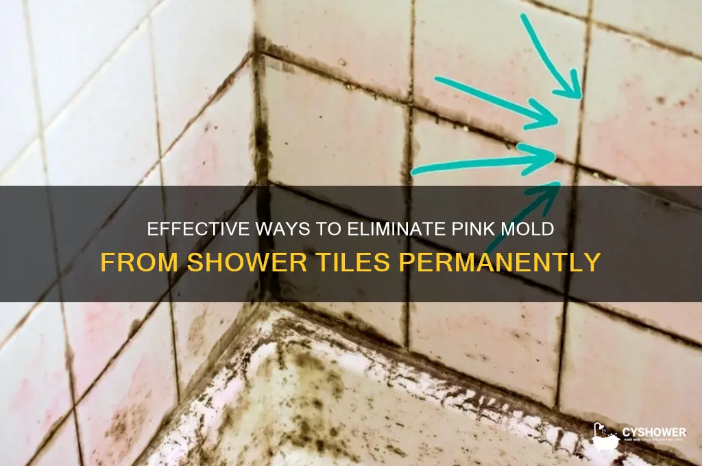 how to kill pink mold on shower tile