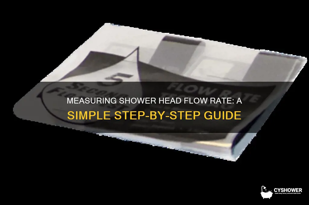 how to km determine total flow rate of shower head