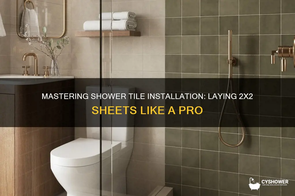 how to lay 2x2 tile sheets in shower