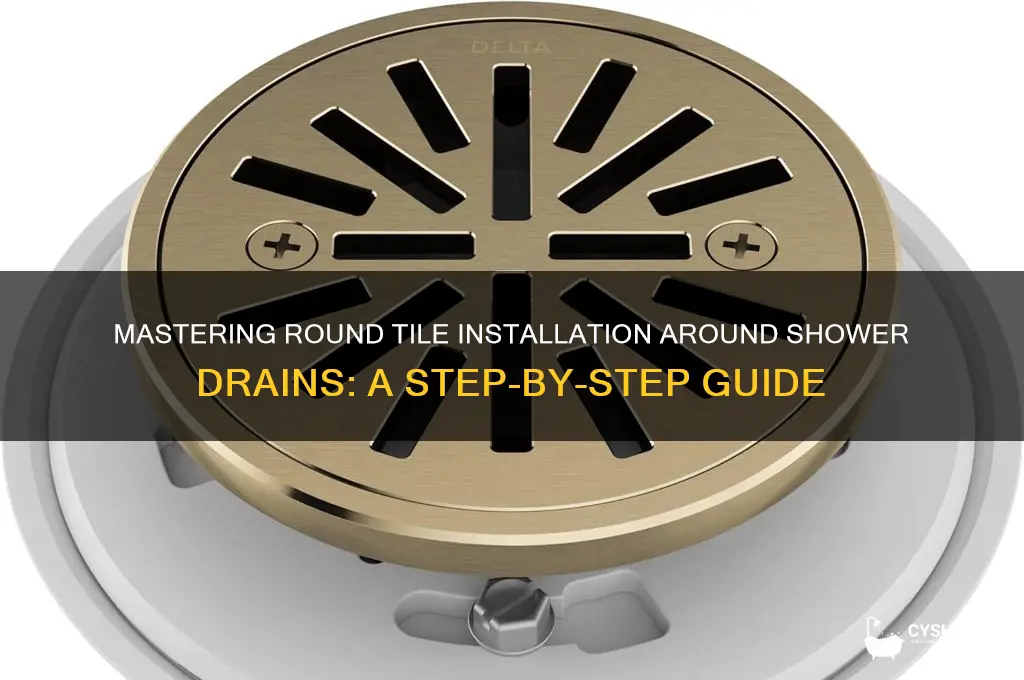 how to lay round tile around shower drain