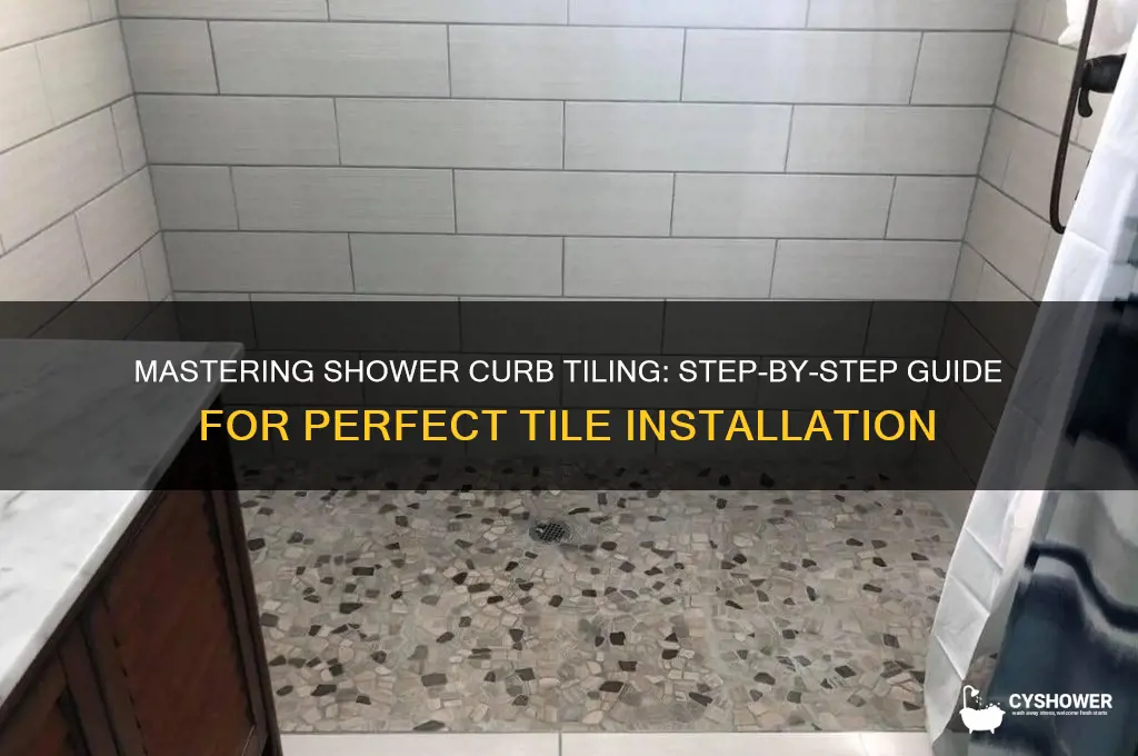 how to lay tile on shower curb