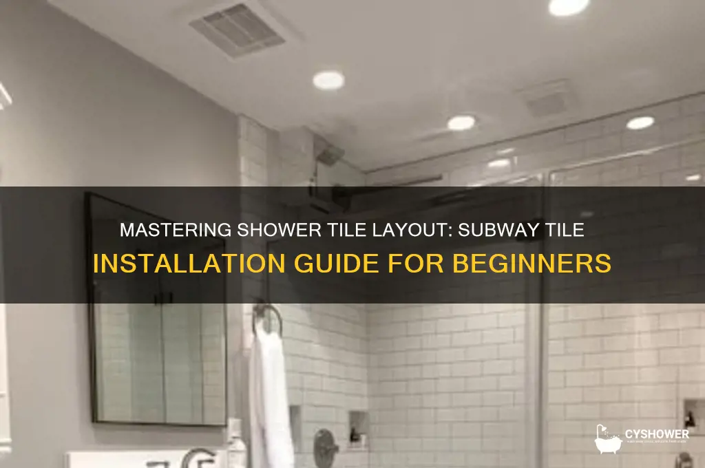 how to layout subway tile in a shower