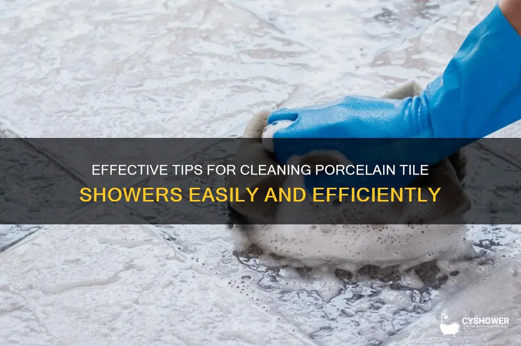how to lclean porcelian tile shower