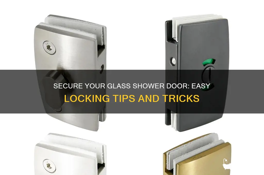 how to lock glass shower door