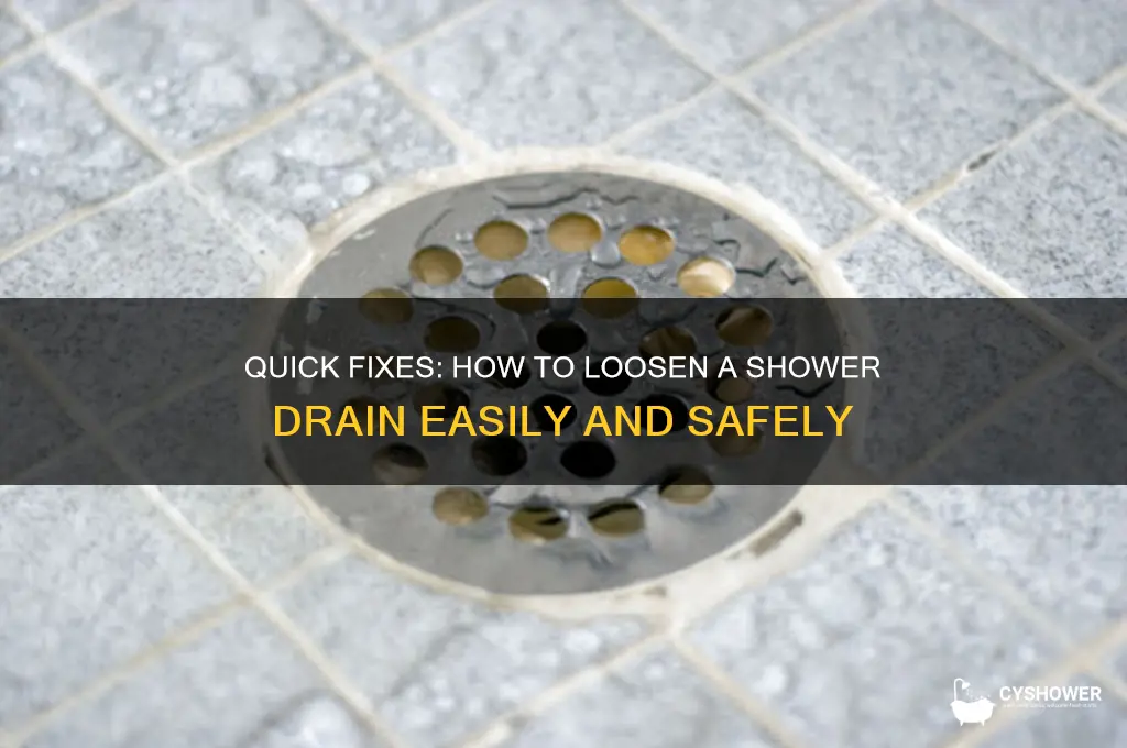 how to loosen a shower drain