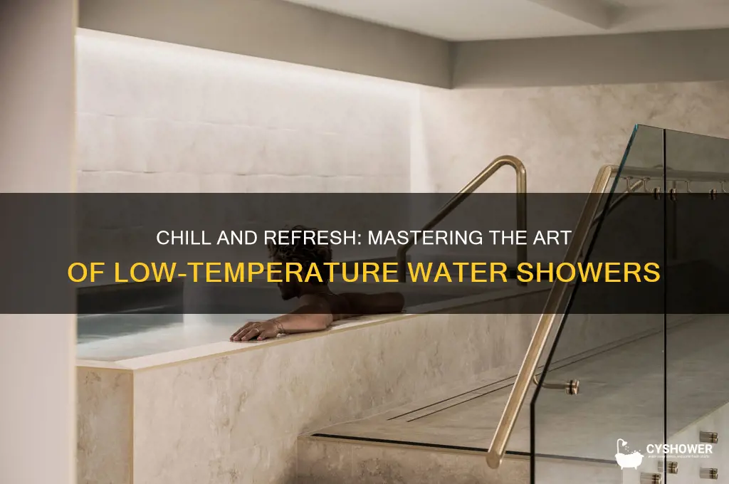how to low temperature water shower