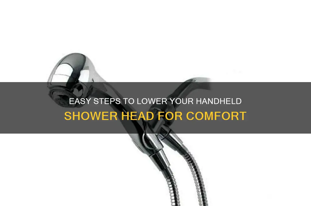 how to lower a hand held shower head