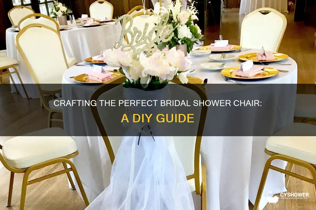 how to make a bridal shower chair
