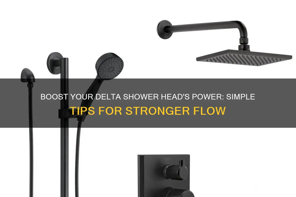 how to make a delta shower head more powerful