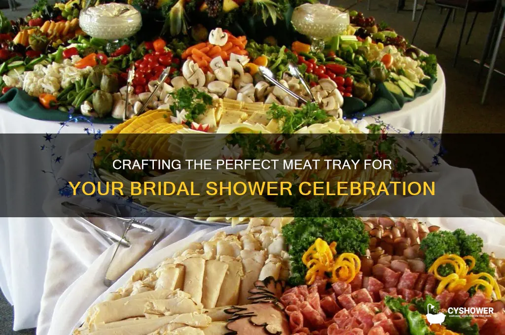 how to make a meat tray for bridal shower