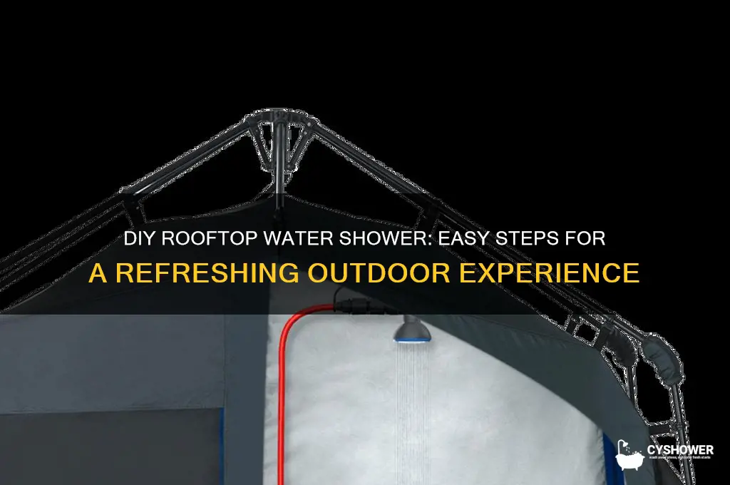 how to make a rooftop water shower