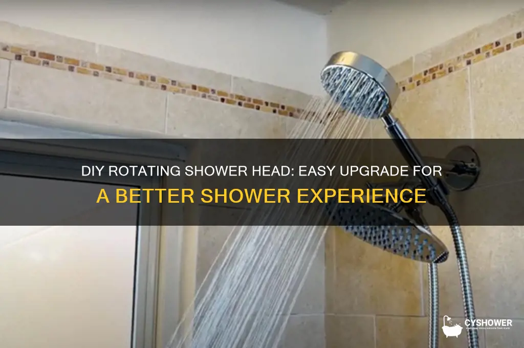 how to make a rotating shower head