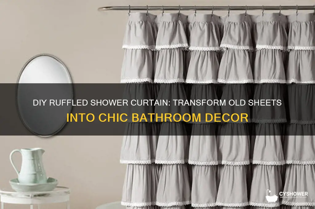how to make a ruffled shower curtain from sheets