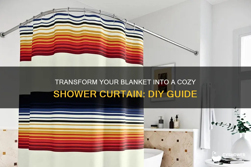 how to make a shower curtain out of a blanket