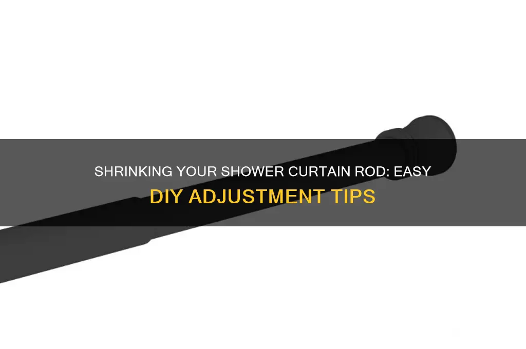 how to make a shower curtain rod go smaller