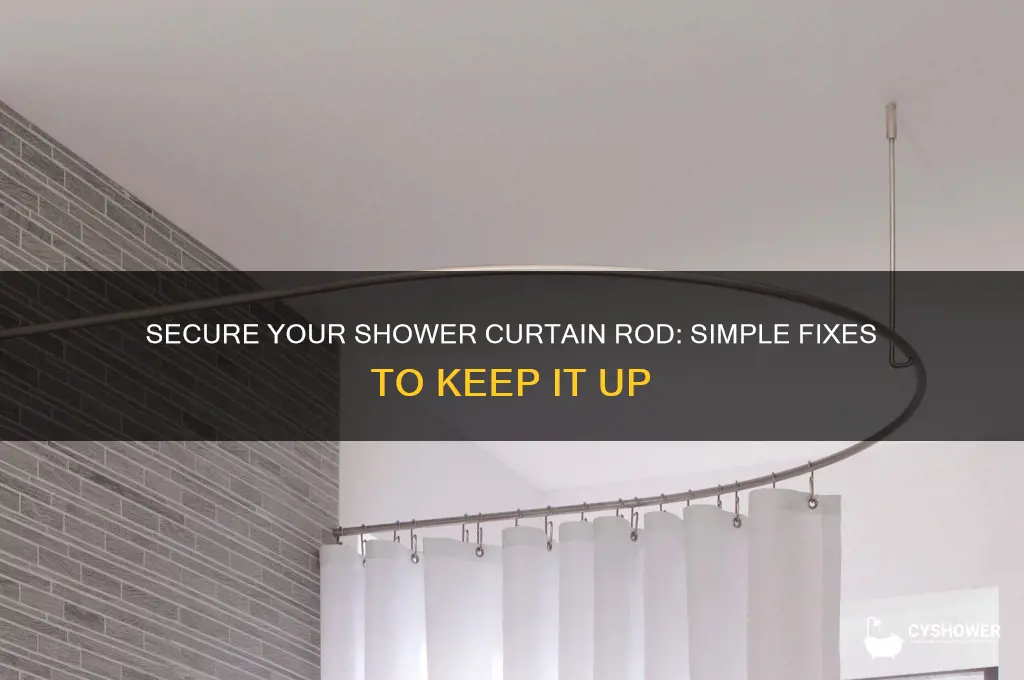 how to make a shower curtain rod stay up