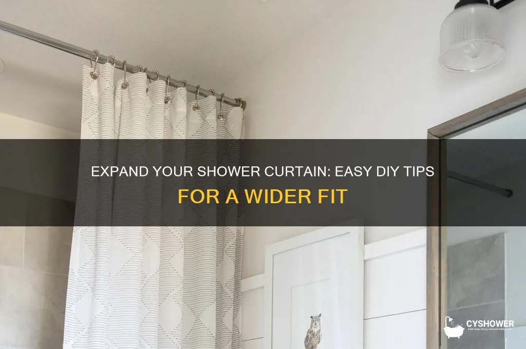 how to make a shower curtain wider