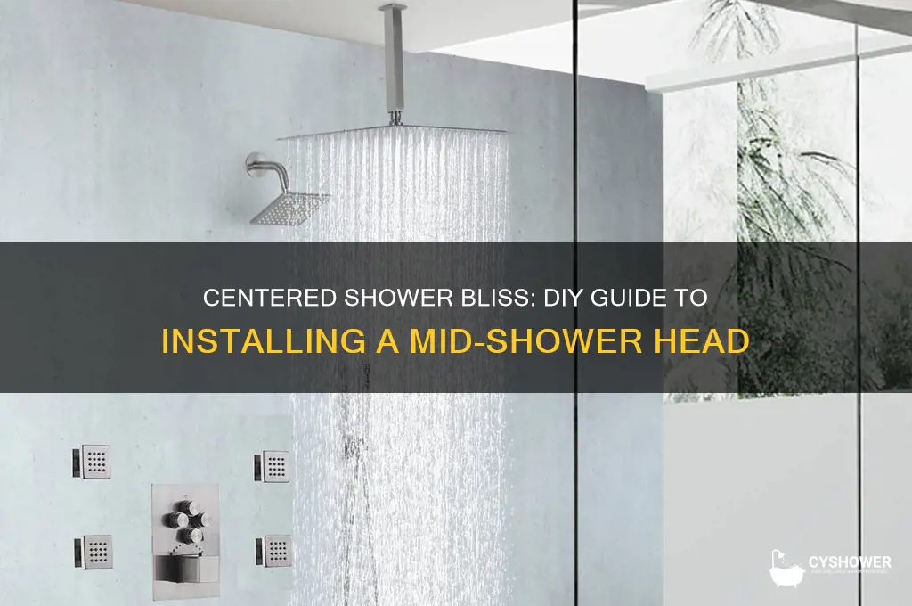 how to make a shower head in the middle