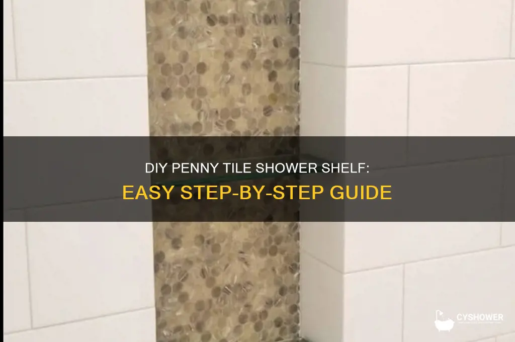 how to make a shower shelf with penny tiles