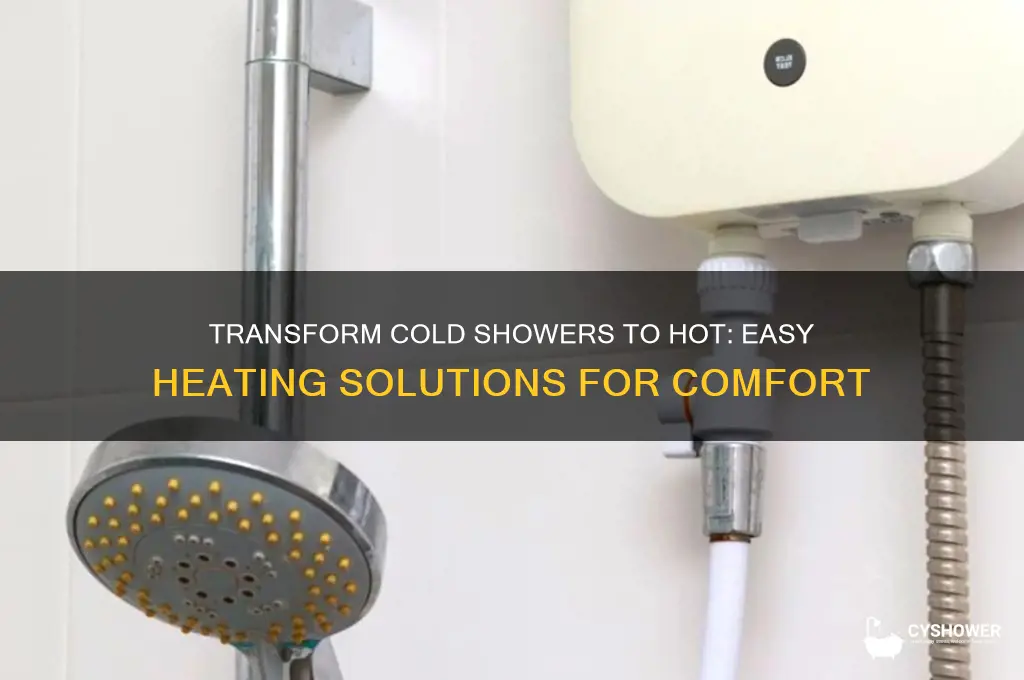 how to make cold shower water hot