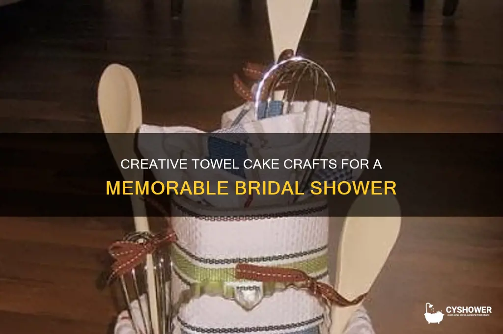 how to make crafts for bridal shower towel cake
