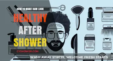 Post-Shower Hair Care: Tips for Shiny, Healthy-Looking Locks Instantly