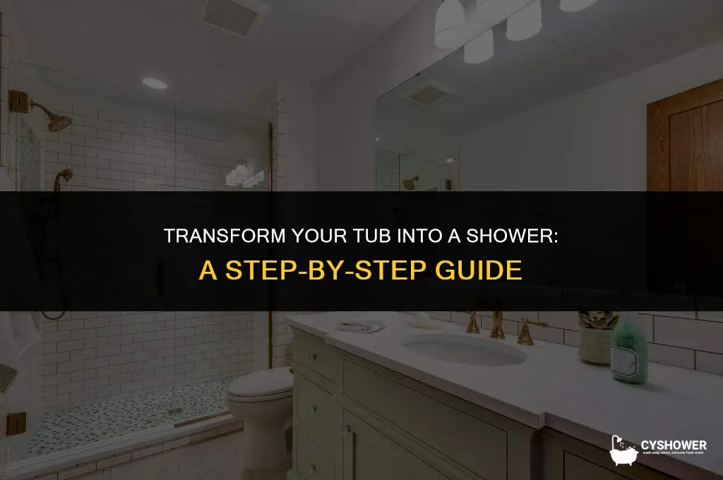 how to make my tub a shower