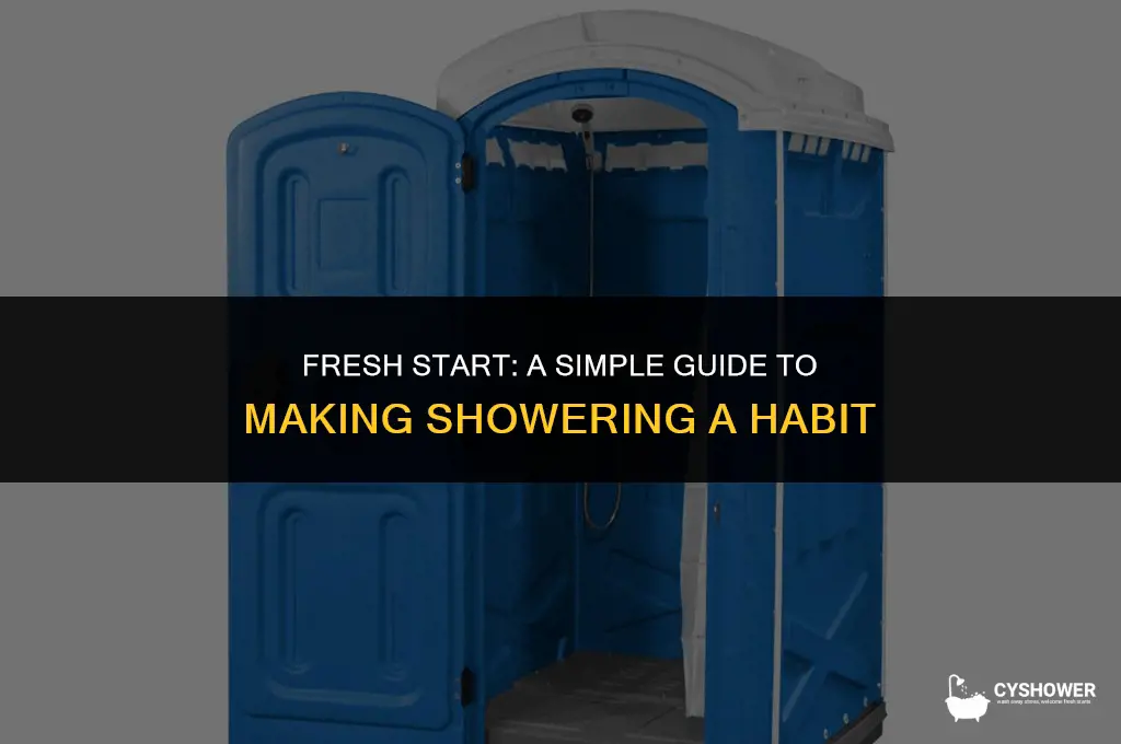 how to make myself shower