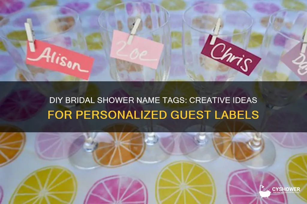 how to make name tags for bridal shower