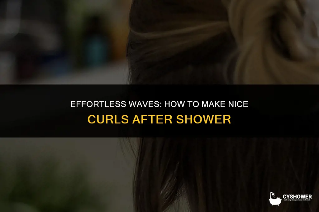 how to make nice curls after shower