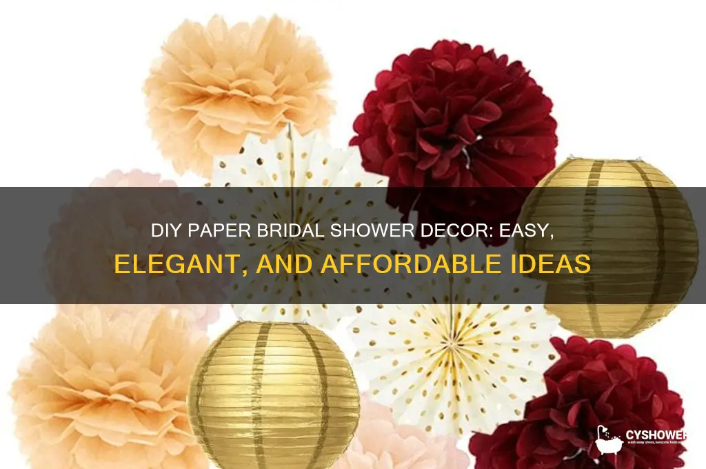 how to make paper bridal shower decorations