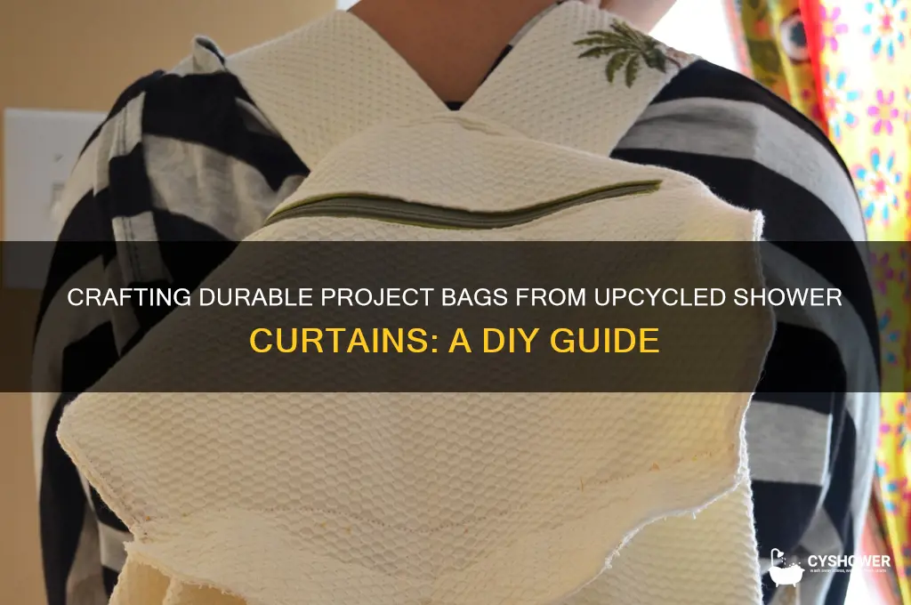 how to make project bags out of shower curtains