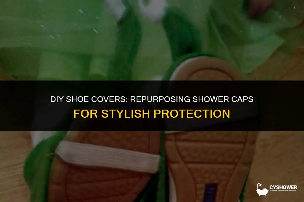 how to make shoe covers out of shower caps