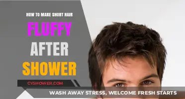 Fluffy Short Hair: Post-Shower Styling Tips for a Voluminous Look