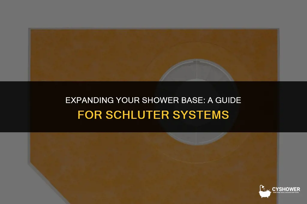how to make shower base bigger for schluter